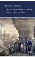 The Arab Rediscovery of Europe