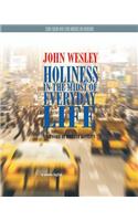 Holiness in the Midst of Everyday Life Study Edition