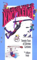 Nealy Way of Knowledge: 20 Years of Extreme Cartoons