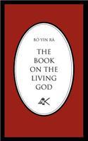 The Book on the Living God