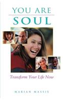 You Are Soul