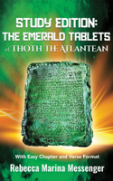 Study Edition the Emerald Tablets of Thoth the Atlantean
