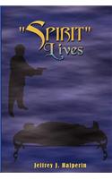 Spirit Lives
