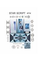 Star Script: Grey