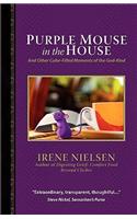 Purple Mouse in the House