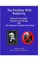Problem With Relativity