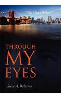 Through My Eyes