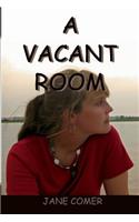 A Vacant Room