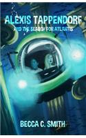 Alexis Tappendorf and the Search for Atlantis