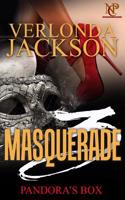 Masquerade 3: Pandora's Box