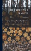 The Profitable Planter