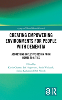 Creating Empowering Environments for People with Dementia