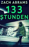133 Stunden: Gebundene Premium-Ausgabe in Großdruck
