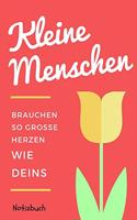 Kleine Menschen Brauchen Große Herzen So Wie Deins Notizbuch: A5 Notizbuch punktiert als Geschenk für Lehrer - Abschiedsgeschenk für Erzieher und Erzieherinnen - Planer - Terminplaner - Kindergarten - Kita - Sc