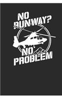 No Runway? No Problem
