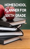 Homeschool Planner for Sixth Grade: Planner for One Student - Assignment and Attendance Log Book - Blank - Books and Apples Background