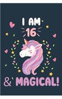 I Am 16 & Magical!