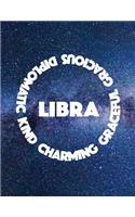 Libra Kind Charming Graceful Gracious Diplomatic: 8.5x11 College Ruled Blank Notebook Astrology Zodiac Theme Galaxy and Stars