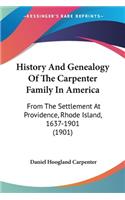 History And Genealogy Of The Carpenter Family In America