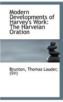 Modern Developments of Harvey's Work