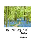 The Four Gospels in Arabic