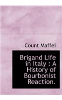 Brigand Life in Italy