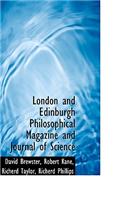 London and Edinburgh Philosophical Magazine and Journal of Science