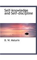 Self-Knowledge and Self-Discipline