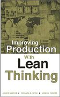 Improving Production with Lean Thinking