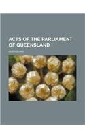 Acts of the Parliament of Queensland: (English)