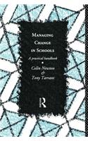 Managing Change in Schools: A Practical Handbook