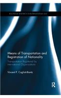 Means of Transportation and Registration of Nationality
