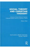 Social Theory and Christian Thought