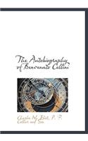 The Autobiography of Benvenuto Cellini