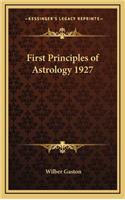 First Principles of Astrology 1927