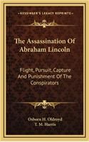 The Assassination of Abraham Lincoln
