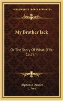 My Brother Jack