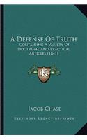 Defense of Truth