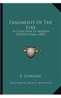 Fragments Of The Lyre: A Collection Of Modern Fugitive Poems (1829)(English)