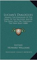 Lucian's Dialogues