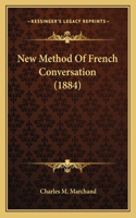New Method of French Conversation (1884)