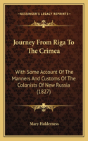 Journey from Riga to the Crimea