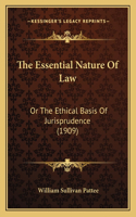 Essential Nature Of Law