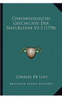 Chronologische Geschichte Der Naturlehre V1-2 (1798)
