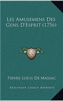 Les Amusemens Des Gens D'Esprit (1756)