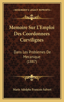 Memoire Sur L'Emploi Des Coordonnees Curvilignes