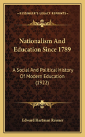 Nationalism And Education Since 1789