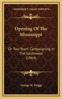 Opening Of The Mississippi