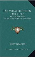 Die Vorstellungen Der Tiere
