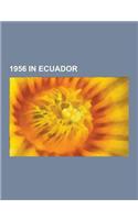 1956 in Ecuador: Operation Auca, List of Huaorani People, Mission Aviation Fellowship, Jim Elliot, End of the Spear, Steve Saint, Rache(English)